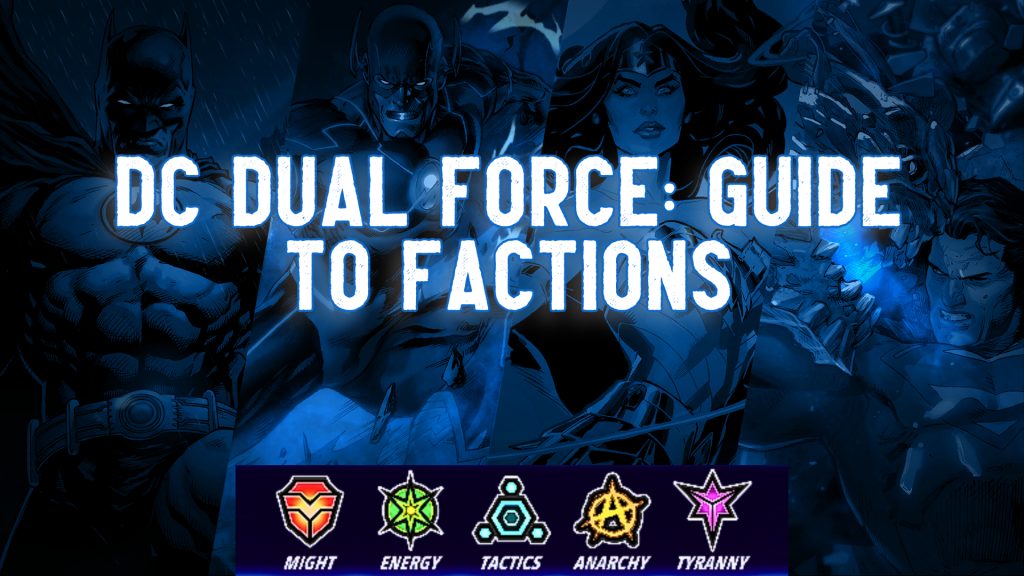 DC Dual Force Factions