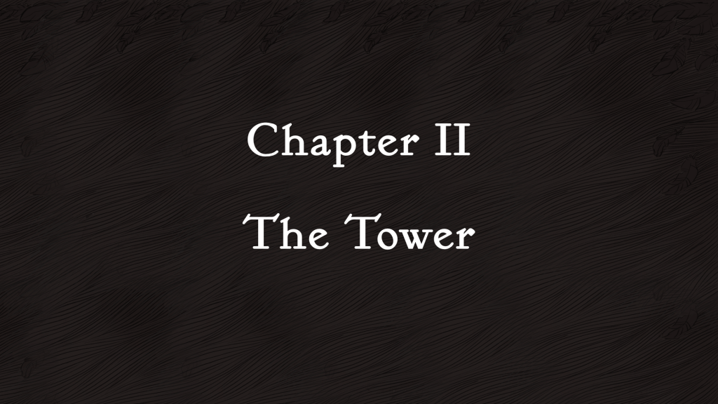 Chapter 2 The Tower
