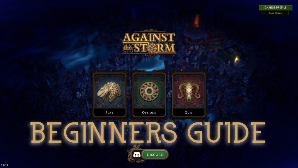 Against the Storm Beginner